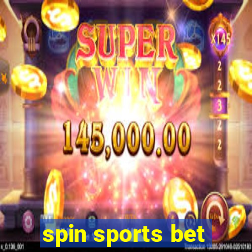 spin sports bet